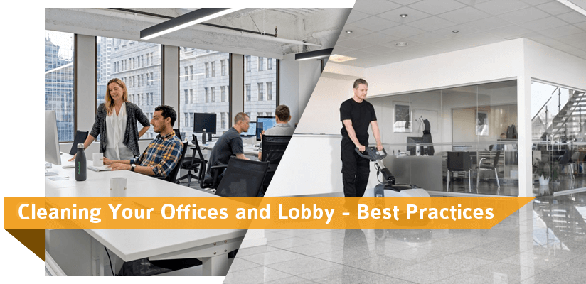 cleaning offices and main lobby